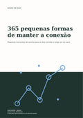 365 pequenas formas de manter a conexão — Português — cover